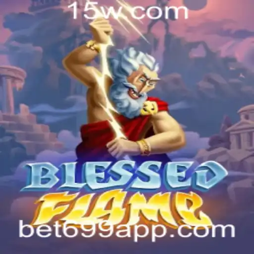 Descubra BlessedFlame: Uma Jornada de Estratégia e Emoção com Bet699