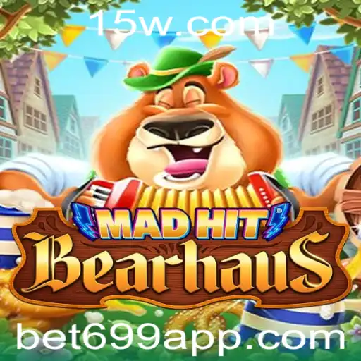 Descubra o Universo de MadHitBearhaus com Bet699
